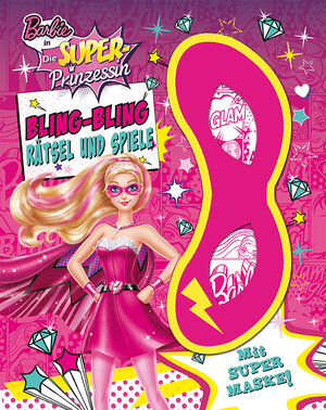 Buchcover Barbie in Die Superprinzessin Spiel & Spaß  | EAN 9781474800495 | ISBN 1-4748-0049-1 | ISBN 978-1-4748-0049-5
