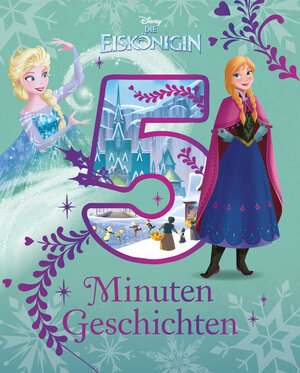 Buchcover Disney Die Eiskönigin - 5 Minuten Geschichten  | EAN 9781474859141 | ISBN 1-4748-5914-3 | ISBN 978-1-4748-5914-1