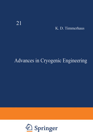 Buchcover Advances in Cryogenic Engineering | EAN 9781475702088 | ISBN 1-4757-0208-6 | ISBN 978-1-4757-0208-8