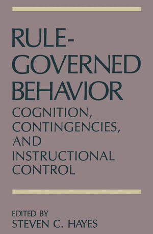 Buchcover Rule-Governed Behavior | EAN 9781475704495 | ISBN 1-4757-0449-6 | ISBN 978-1-4757-0449-5