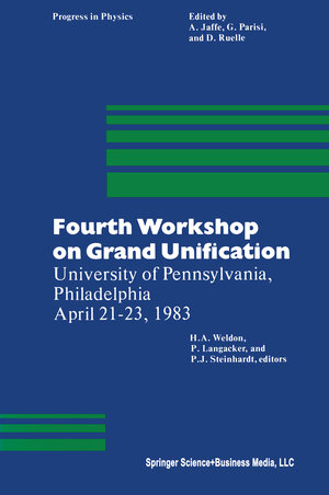 Buchcover Fourth Workshop on Grand Unification | LANGACKER | EAN 9781475718140 | ISBN 1-4757-1814-4 | ISBN 978-1-4757-1814-0