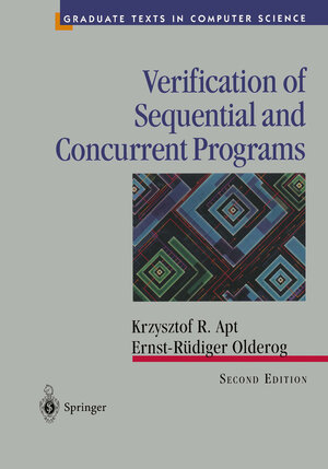 Buchcover Verification of Sequential and Concurrent Programs | Krzysztof R. Apt | EAN 9781475727142 | ISBN 1-4757-2714-3 | ISBN 978-1-4757-2714-2