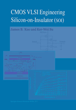 Buchcover CMOS VLSI Engineering | James B. Kuo | EAN 9781475728231 | ISBN 1-4757-2823-9 | ISBN 978-1-4757-2823-1