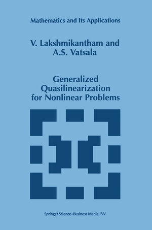 Buchcover Generalized Quasilinearization for Nonlinear Problems | V. Lakshmikantham | EAN 9781475728743 | ISBN 1-4757-2874-3 | ISBN 978-1-4757-2874-3