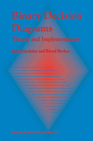 Buchcover Binary Decision Diagrams | Rolf Drechsler | EAN 9781475728927 | ISBN 1-4757-2892-1 | ISBN 978-1-4757-2892-7