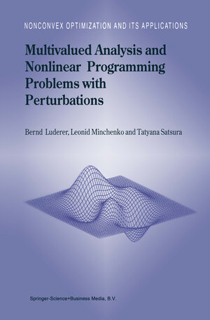 Buchcover Multivalued Analysis and Nonlinear Programming Problems with Perturbations | B. Luderer | EAN 9781475734683 | ISBN 1-4757-3468-9 | ISBN 978-1-4757-3468-3