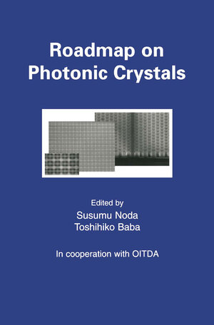 Buchcover Roadmap on Photonic Crystals  | EAN 9781475737165 | ISBN 1-4757-3716-5 | ISBN 978-1-4757-3716-5