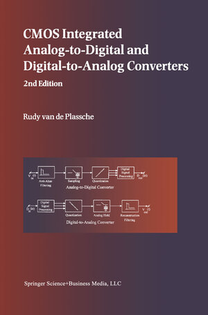Buchcover CMOS Integrated Analog-to-Digital and Digital-to-Analog Converters | Rudy J. van de Plassche | EAN 9781475737684 | ISBN 1-4757-3768-8 | ISBN 978-1-4757-3768-4