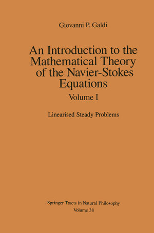 Buchcover An Introduction to the Mathematical Theory of the Navier-Stokes Equations | Giovanni Galdi | EAN 9781475738667 | ISBN 1-4757-3866-8 | ISBN 978-1-4757-3866-7