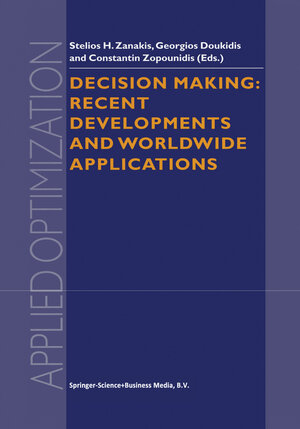 Buchcover Decision Making: Recent Developments and Worldwide Applications  | EAN 9781475749199 | ISBN 1-4757-4919-8 | ISBN 978-1-4757-4919-9
