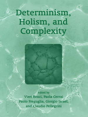Buchcover Determinism, Holism, and Complexity | EAN 9781475749472 | ISBN 1-4757-4947-3 | ISBN 978-1-4757-4947-2
