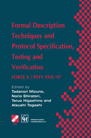 Buchcover Formal Description Techniques and Protocol Specification, Testing and Verification | Atsushi Togashi | EAN 9781475752601 | ISBN 1-4757-5260-1 | ISBN 978-1-4757-5260-1