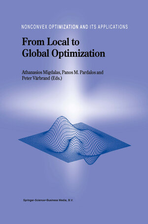 Buchcover From Local to Global Optimization | EAN 9781475752847 | ISBN 1-4757-5284-9 | ISBN 978-1-4757-5284-7