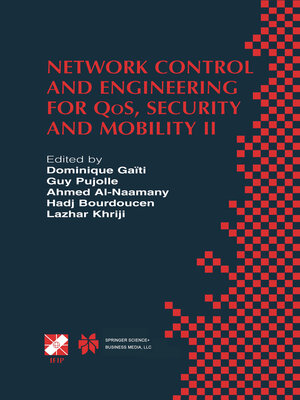 Buchcover Network Control and Engineering for QoS, Security and Mobility | EAN 9781475759488 | ISBN 1-4757-5948-7 | ISBN 978-1-4757-5948-8