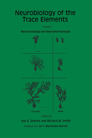 Buchcover Neurobiology of the Trace Elements | Ivor E. Dreosti | EAN 9781475759594 | ISBN 1-4757-5959-2 | ISBN 978-1-4757-5959-4