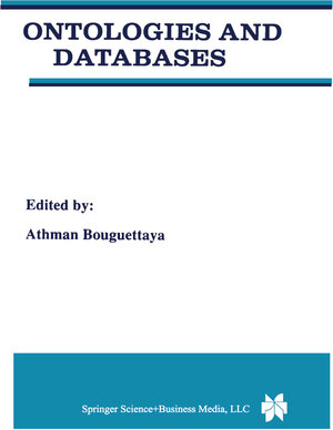 Buchcover Ontologies and Databases | EAN 9781475760712 | ISBN 1-4757-6071-X | ISBN 978-1-4757-6071-2