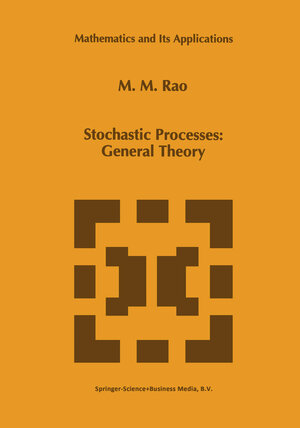 Buchcover Stochastic Processes: General Theory | Malempati M. Rao | EAN 9781475765984 | ISBN 1-4757-6598-3 | ISBN 978-1-4757-6598-4