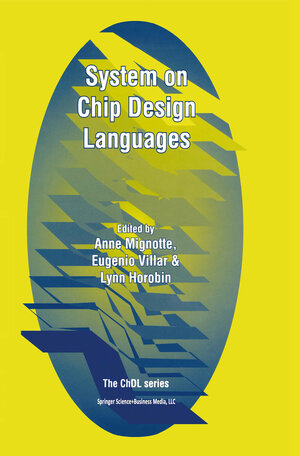 Buchcover System on Chip Design Languages  | EAN 9781475766745 | ISBN 1-4757-6674-2 | ISBN 978-1-4757-6674-5