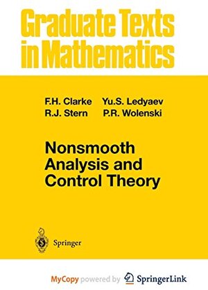 Buchcover Nonsmooth Analysis and Control Theory | Clarke, Francis H., Ledyaev, Yuri S., Stern, Ronald J. | EAN 9781475771664 | ISBN 1-4757-7166-5 | ISBN 978-1-4757-7166-4