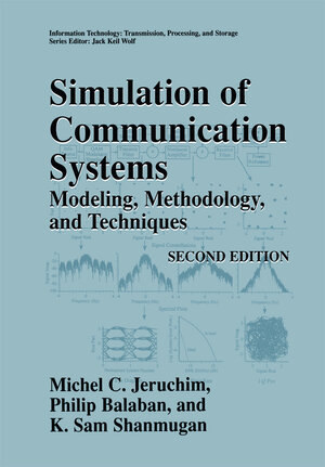 Buchcover Simulation of Communication Systems | Michel C. Jeruchim | EAN 9781475773460 | ISBN 1-4757-7346-3 | ISBN 978-1-4757-7346-0
