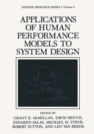 Buchcover Applications of Human Performance Models to System Design | Grant R. McMillan | EAN 9781475792447 | ISBN 1-4757-9244-1 | ISBN 978-1-4757-9244-7