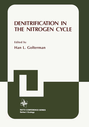 Buchcover Denitrification in the Nitrogen Cycle | Han Golterman | EAN 9781475799743 | ISBN 1-4757-9974-8 | ISBN 978-1-4757-9974-3
