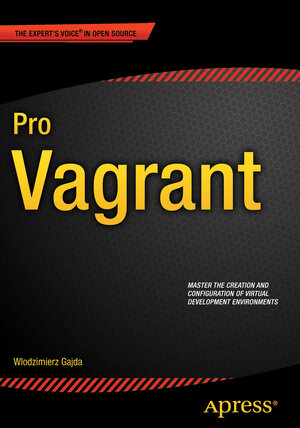 Buchcover Pro Vagrant | Wlodzimierz Gajda | EAN 9781484200742 | ISBN 1-4842-0074-8 | ISBN 978-1-4842-0074-2