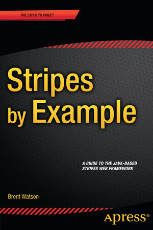 Buchcover Stripes by Example | Brent Watson | EAN 9781484209813 | ISBN 1-4842-0981-8 | ISBN 978-1-4842-0981-3