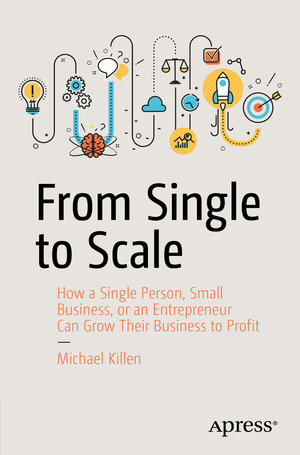 Buchcover From Single to Scale | Michael Killen | EAN 9781484238141 | ISBN 1-4842-3814-1 | ISBN 978-1-4842-3814-1