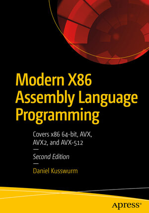 Buchcover Modern X86 Assembly Language Programming | Daniel Kusswurm | EAN 9781484240632 | ISBN 1-4842-4063-4 | ISBN 978-1-4842-4063-2