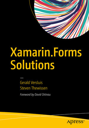 Buchcover Xamarin.Forms Solutions | Gerald Versluis | EAN 9781484241332 | ISBN 1-4842-4133-9 | ISBN 978-1-4842-4133-2