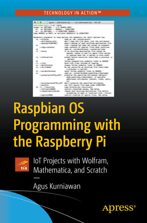 Buchcover Raspbian OS Programming with the Raspberry Pi | Agus Kurniawan | EAN 9781484242117 | ISBN 1-4842-4211-4 | ISBN 978-1-4842-4211-7