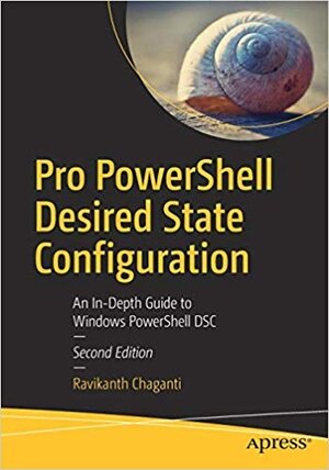 Buchcover Pro PowerShell Desired State Configuration: An In-Depth Guide to Windows PowerShell DSC  | EAN 9781484245842 | ISBN 1-4842-4584-9 | ISBN 978-1-4842-4584-2