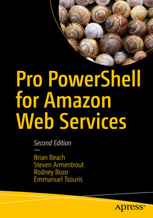 Buchcover Pro PowerShell for Amazon Web Services | Brian Beach | EAN 9781484248492 | ISBN 1-4842-4849-X | ISBN 978-1-4842-4849-2