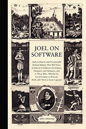 Buchcover JOEL ON SOFTWARE: AND ON DIVERSE AND OCCASIONALLY RELATED MATTERS …..  | EAN 9781484252369 | ISBN 1-4842-5236-5 | ISBN 978-1-4842-5236-9