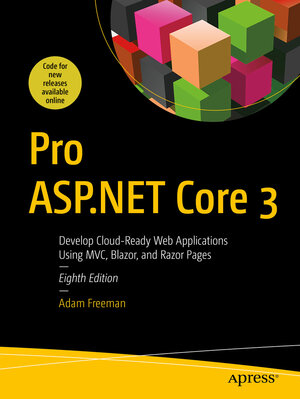 Buchcover Pro ASP.NET Core 3 | Adam Freeman | EAN 9781484254400 | ISBN 1-4842-5440-6 | ISBN 978-1-4842-5440-0