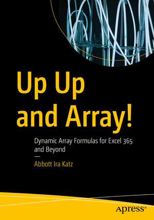 Buchcover Up Up and Array! | Abbott Ira Katz | EAN 9781484289655 | ISBN 1-4842-8965-X | ISBN 978-1-4842-8965-5