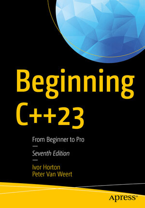 Buchcover Beginning C++23 | Ivor Horton | EAN 9781484293430 | ISBN 1-4842-9343-6 | ISBN 978-1-4842-9343-0