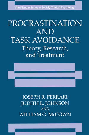 Buchcover Procrastination and Task Avoidance | Joseph R. Ferrari | EAN 9781489902290 | ISBN 1-4899-0229-5 | ISBN 978-1-4899-0229-0