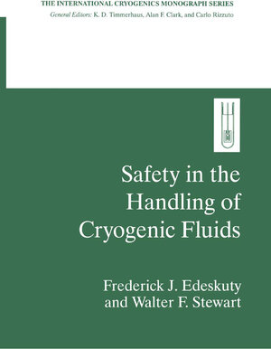 Buchcover Safety in the Handling of Cryogenic Fluids | Frederick J. Edeskuty | EAN 9781489903075 | ISBN 1-4899-0307-0 | ISBN 978-1-4899-0307-5