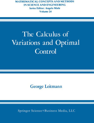Buchcover The Calculus of Variations and Optimal Control | George Leitmann | EAN 9781489903358 | ISBN 1-4899-0335-6 | ISBN 978-1-4899-0335-8