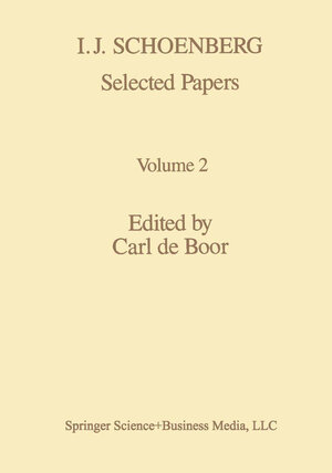 Buchcover I. J. Schoenberg Selected Papers | Boor | EAN 9781489904331 | ISBN 1-4899-0433-6 | ISBN 978-1-4899-0433-1