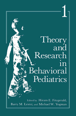Buchcover Theory and Research in Behavioral Pediatrics | Hiram Fitzgerald | EAN 9781489904423 | ISBN 1-4899-0442-5 | ISBN 978-1-4899-0442-3