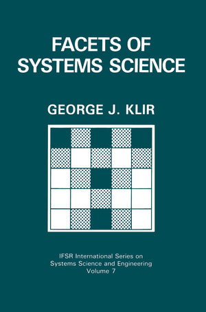 Buchcover Facets of Systems Science | George J. Klir | EAN 9781489907202 | ISBN 1-4899-0720-3 | ISBN 978-1-4899-0720-2