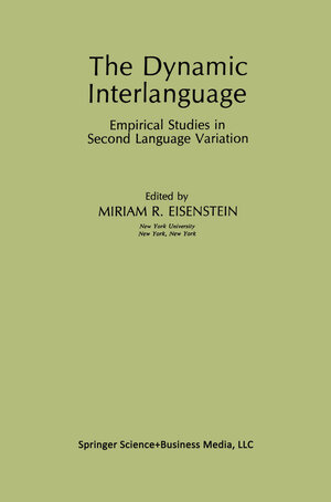 Buchcover The Dynamic Interlanguage | EAN 9781489909008 | ISBN 1-4899-0900-1 | ISBN 978-1-4899-0900-8