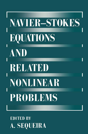 Buchcover Navier—Stokes Equations and Related Nonlinear Problems | EAN 9781489914170 | ISBN 1-4899-1417-X | ISBN 978-1-4899-1417-0