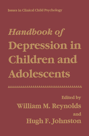 Buchcover Handbook of Depression in Children and Adolescents | EAN 9781489915108 | ISBN 1-4899-1510-9 | ISBN 978-1-4899-1510-8