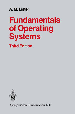 Buchcover Fundamentals of Operating Systems | LISTER | EAN 9781489926883 | ISBN 1-4899-2688-7 | ISBN 978-1-4899-2688-3