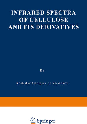 Buchcover Infrared Spectra of Cellulose and its Derivatives | R. G. Zhbankov | EAN 9781489927323 | ISBN 1-4899-2732-8 | ISBN 978-1-4899-2732-3