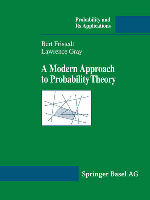 Buchcover A Modern Approach to Probability Theory | Bert E. Fristedt | EAN 9781489928399 | ISBN 1-4899-2839-1 | ISBN 978-1-4899-2839-9